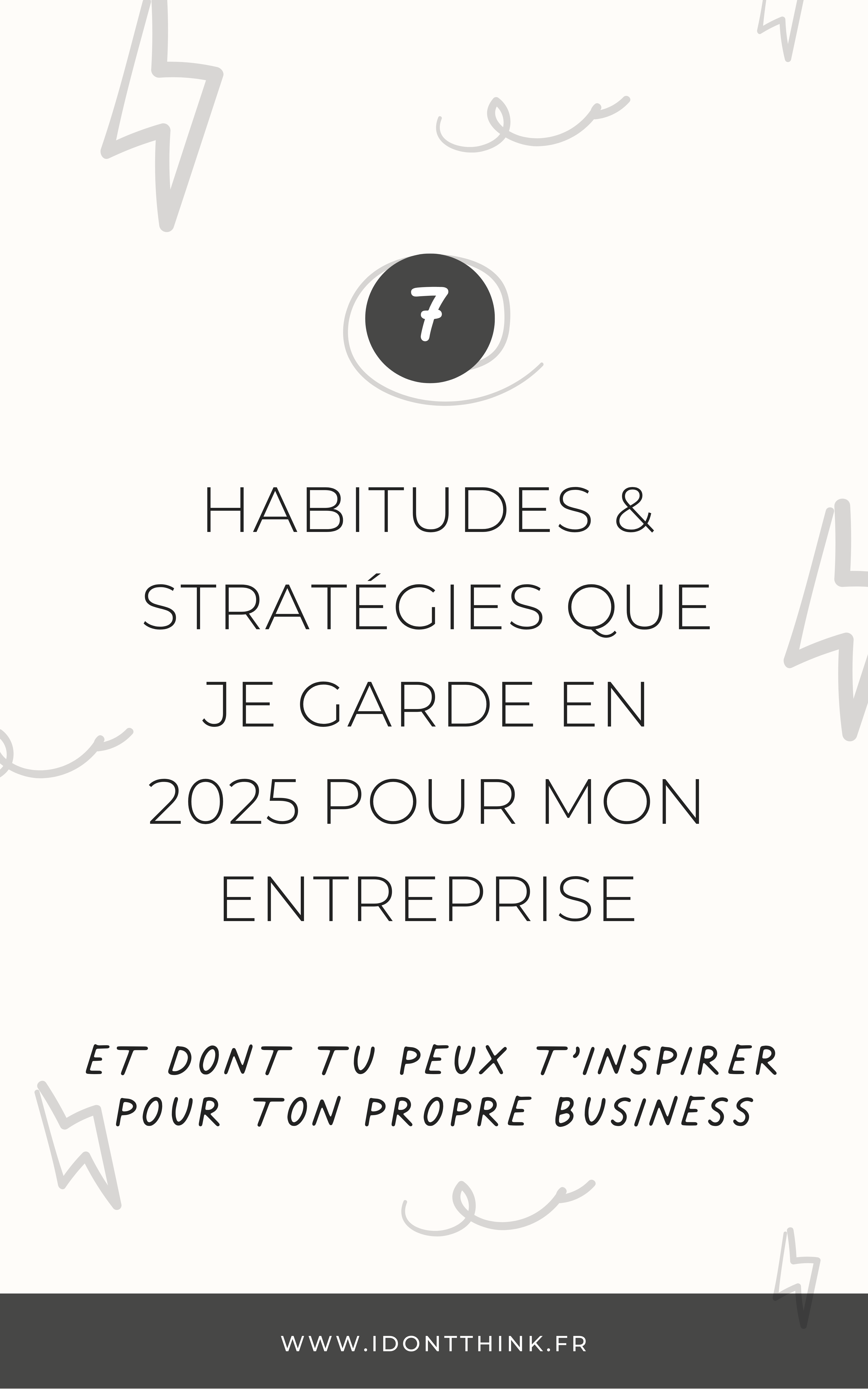 7 habitudes et stratégies pour 2025