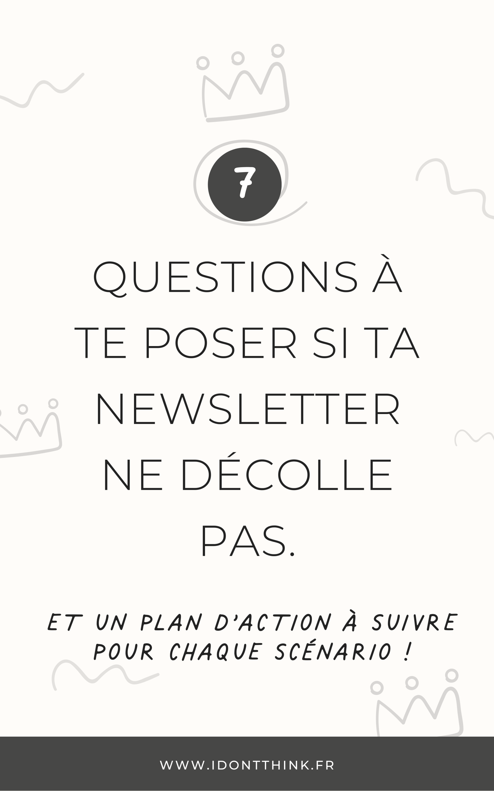 Ta newsletter ne décolle pas : diagnostic et plan d'action en 7 questions